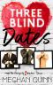 [Dating by Numbers 01] • Three Blind Dates